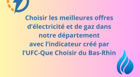 Baromètre de l’énergie de l’UFC-Que Choisir du Bas-Rhin – mai 2025