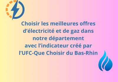 Baromètre de l’énergie de l’UFC-Que Choisir du Bas-Rhin – mai 2025