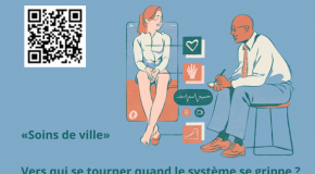 « Soins de ville » : vers qui se tourner quand le système se grippe ?