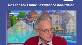 Assurance habitation : les conseils de notre expert sur BFM Alsace